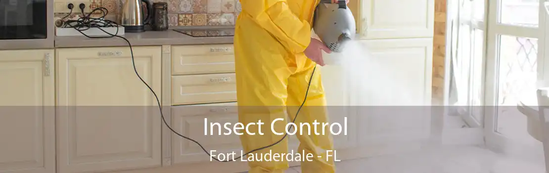 Insect Control Fort Lauderdale - FL