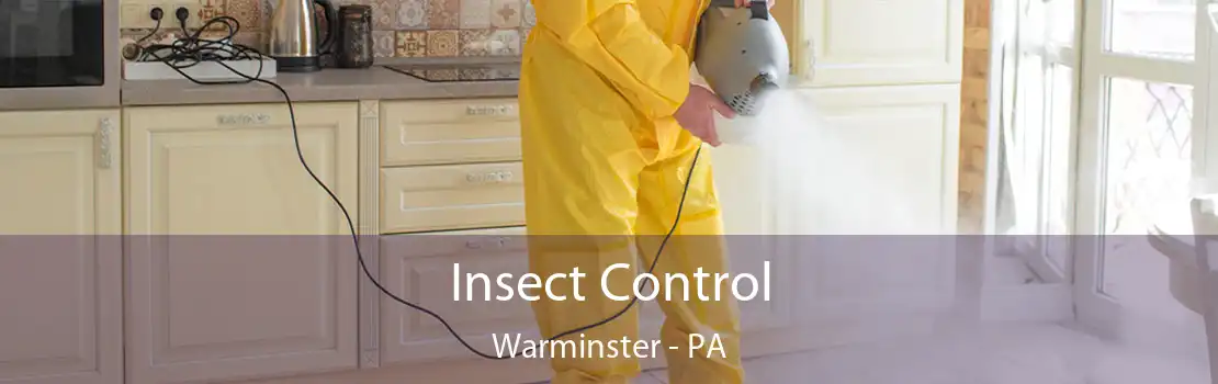 Insect Control Warminster - PA